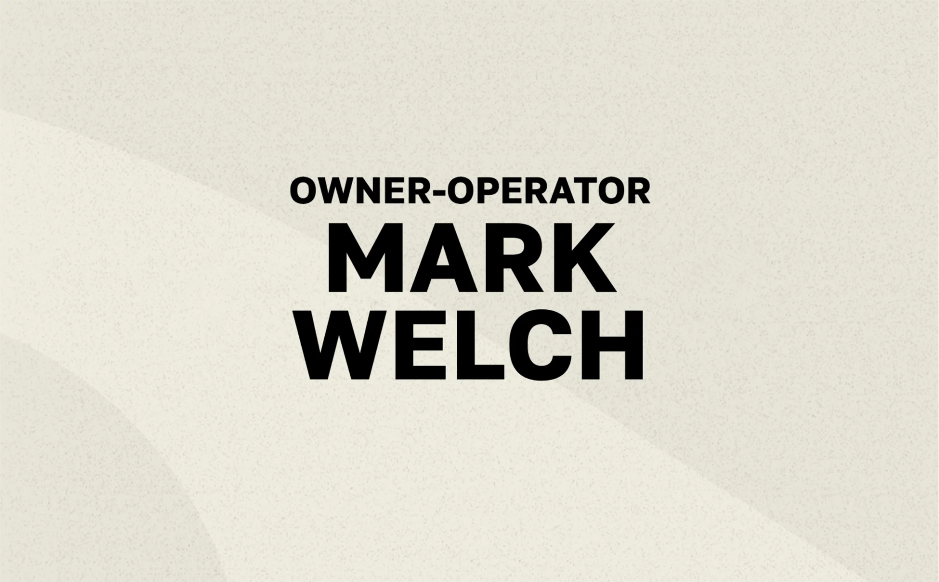 Text graphic featuring owner-operator Mark Welch related to weigh station bypass benefits