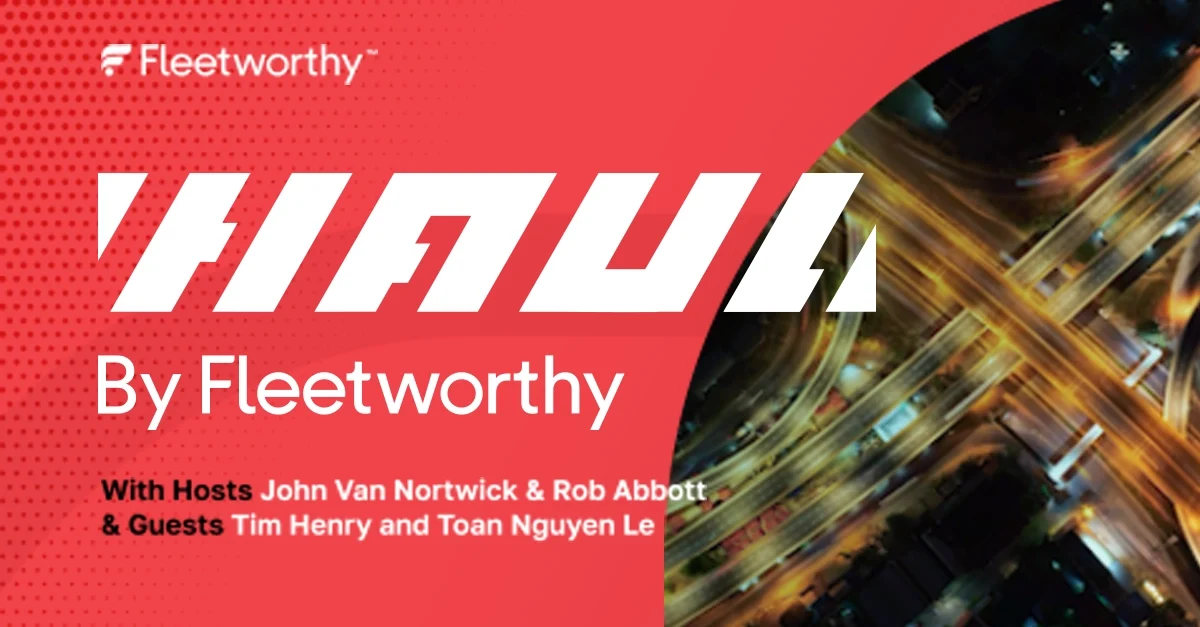 Podcast cover for "Haul by Fleetworthy" discussing AI in fleet automation.