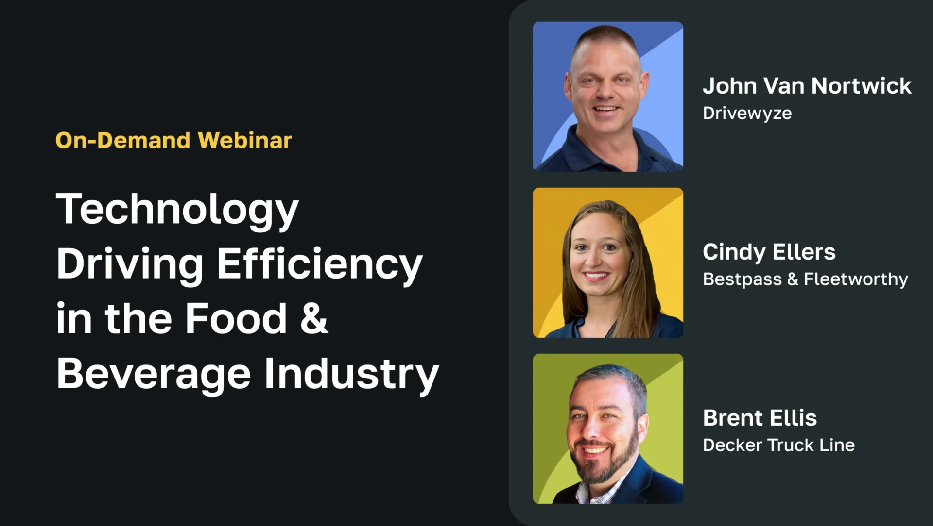 Webinar poster showcasing experts discussing technology in food and beverage trucking industry